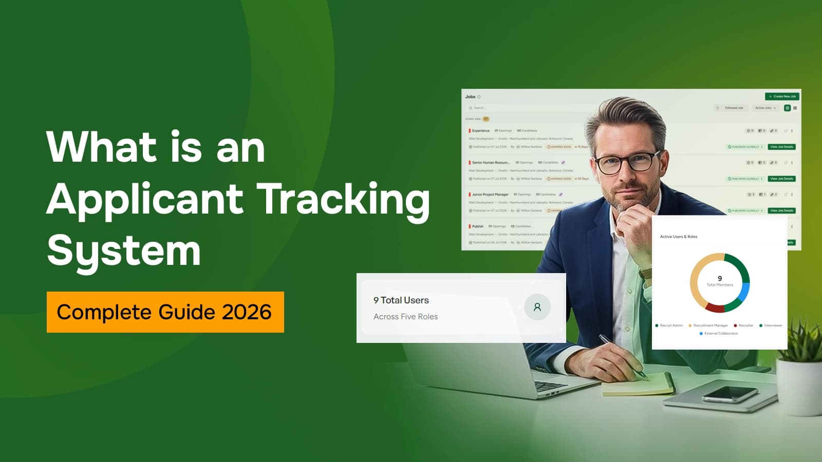 Applicant Tracking System: Features, Benefits, and How It Works