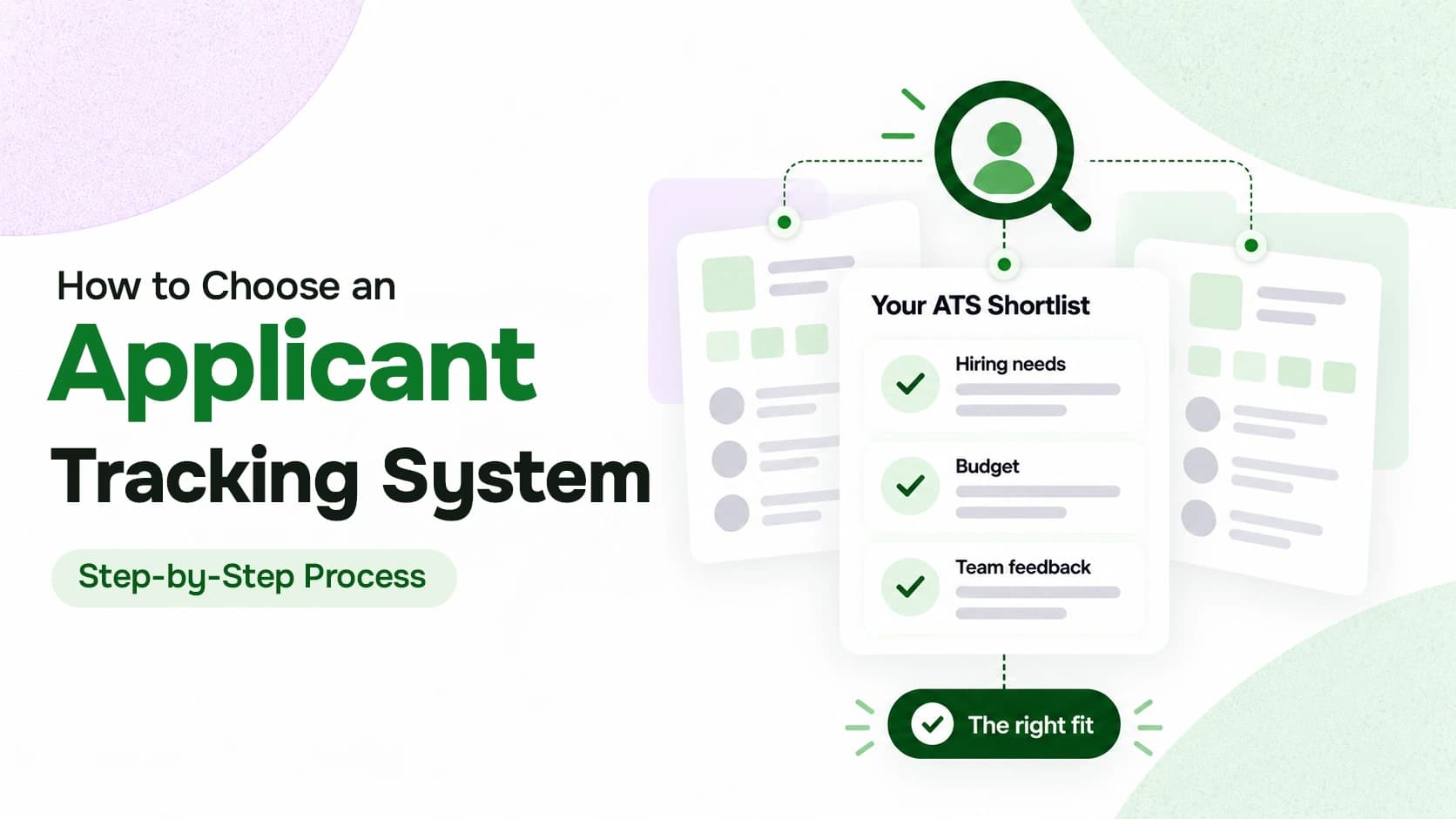 Steps to Choose the Right Applicant Tracking System for Your Business