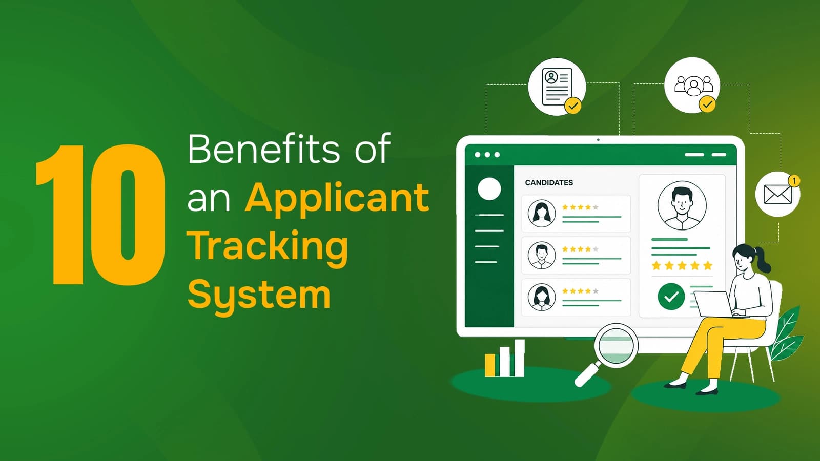 10 Benefits of an Applicant Tracking System